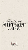 Restored Affirmation Cards - Digital